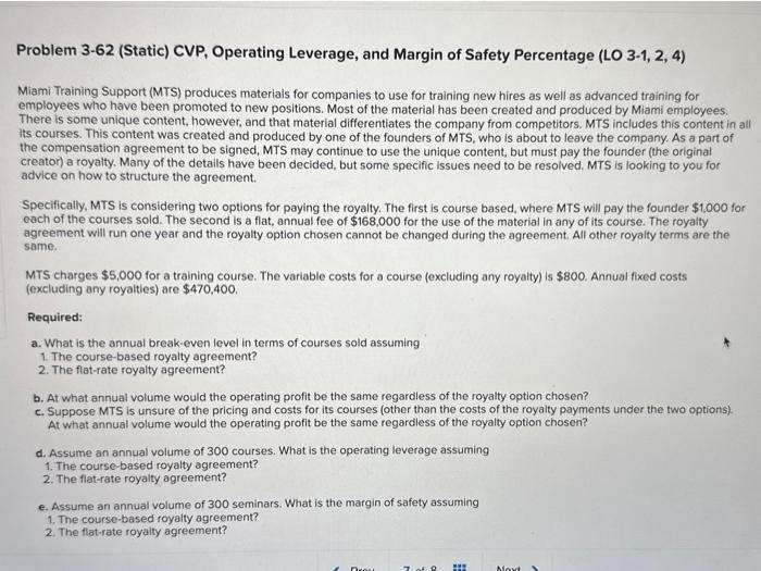 Problem 3-62 (Static) CVP, Operating Leverage, and Margin of Safety Percentage (LO