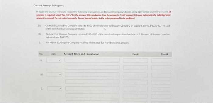 Current Attempt in Progress Prepare the journal entries to record the following