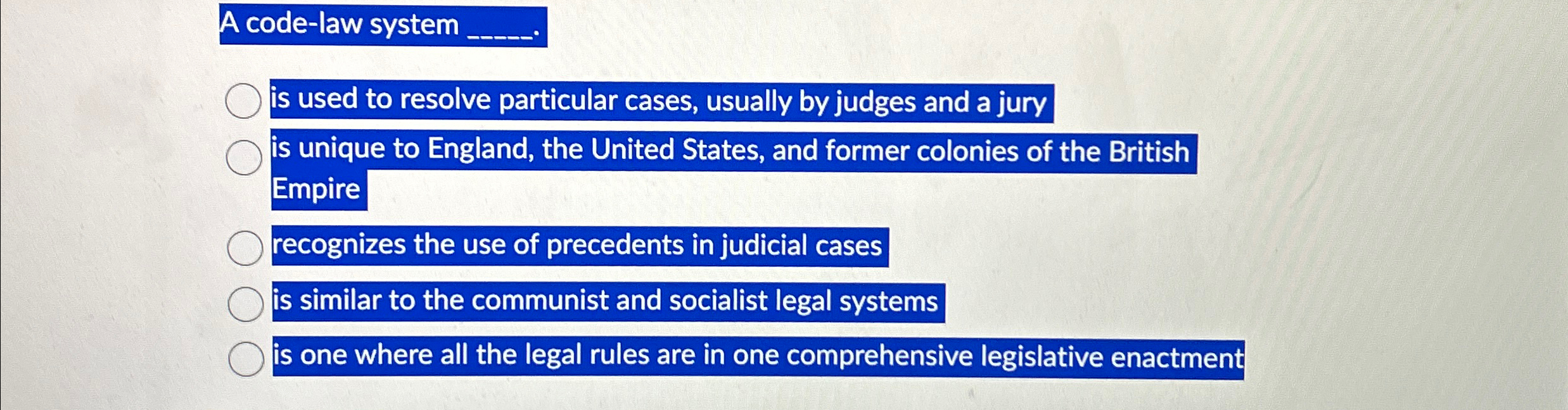 A code-law system is used to resolve particular cases, usually by judges