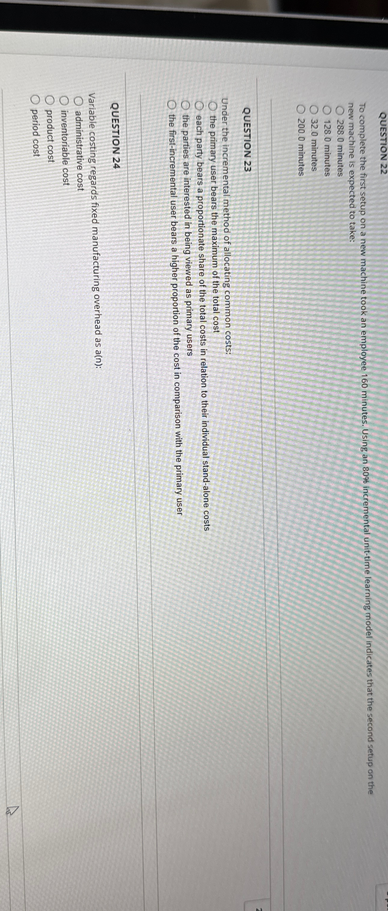 QUESTION 22 To complete the first setup on a new machine took