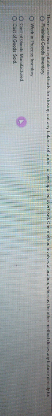 There are two acceptable methods for closing out any balance of under-