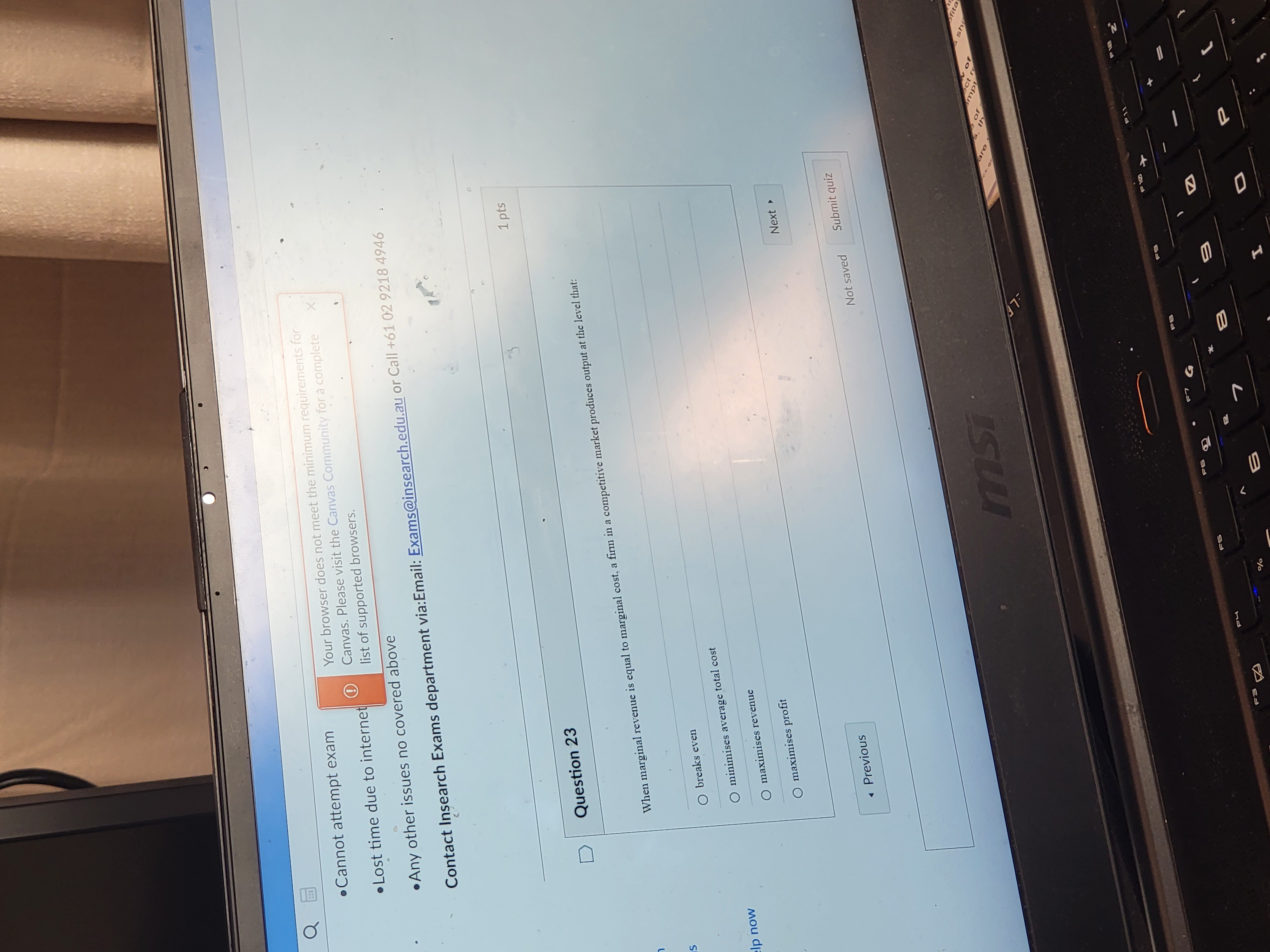 Exams@insearch.edu.au or Call +61 02 9218 4946 D Question 21 Identify the