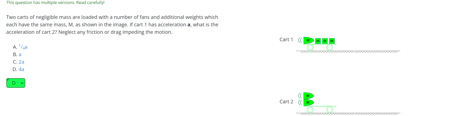 This question has multiple versions. Read carefully! Two carts of negligible mass