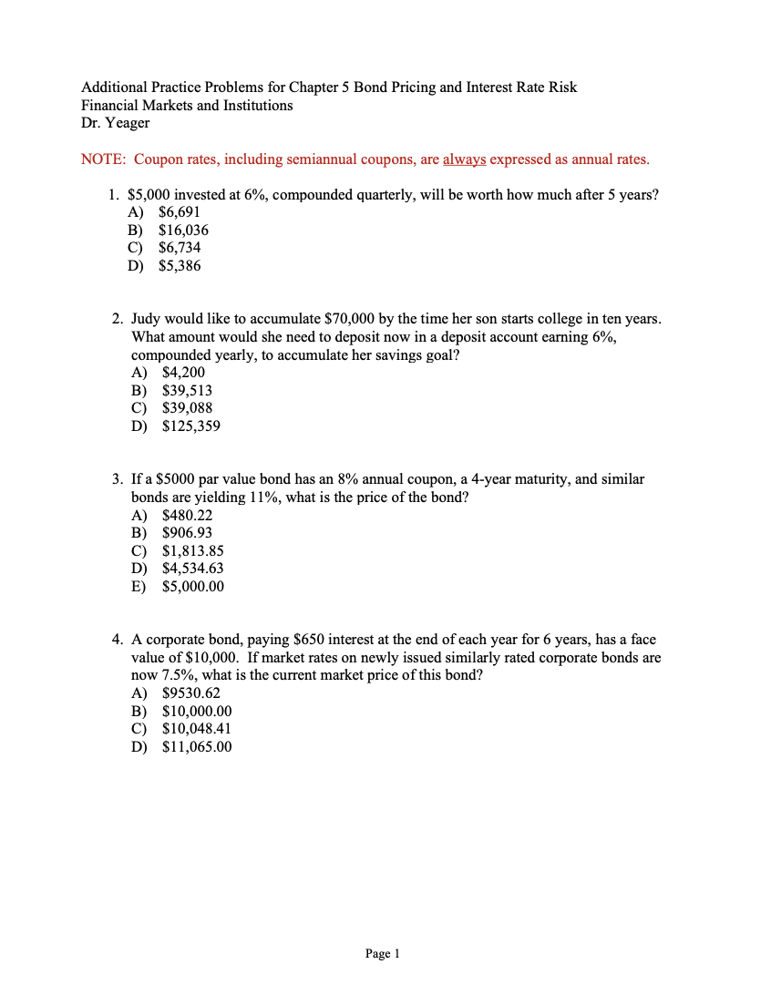 Additional Practice Problems for Chapter 5 Bond Pricing and Interest Rate Risk