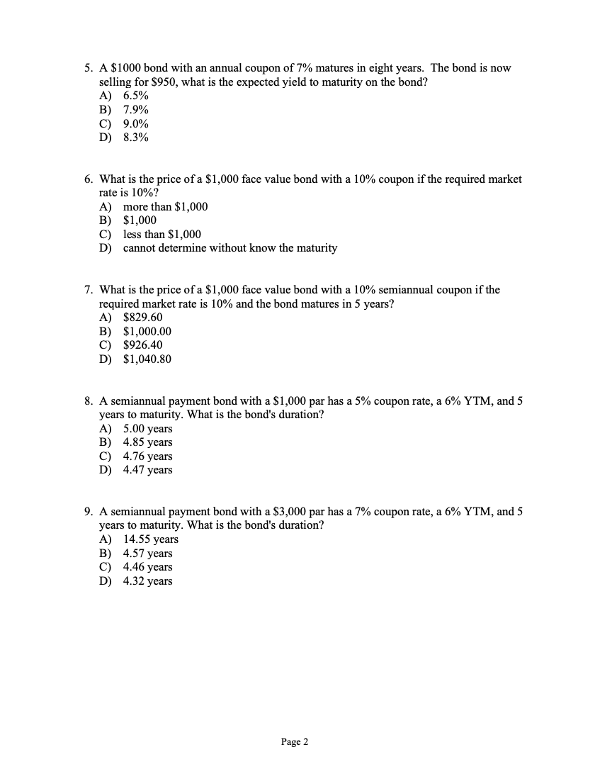 Financial Markets and Institutions Dr. Yeager NOTE: Coupon rates, including semiannual coupons,
