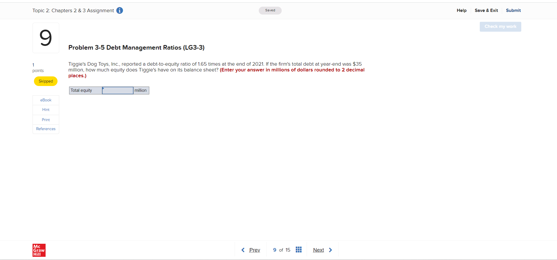 Topic 2: Chapters 2 & 3 Assignment i 9 Problem 3-5 Debt