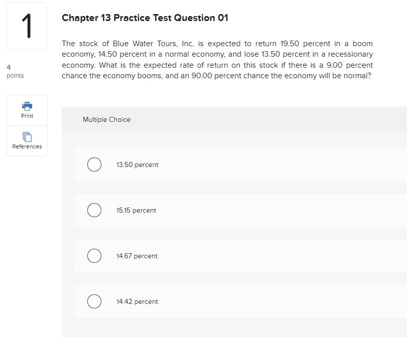 4 points 1 Chapter 13 Practice Test Question 01 The stock of