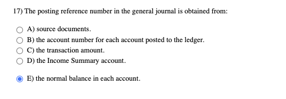 17) The posting reference number in the general journal is obtained from: