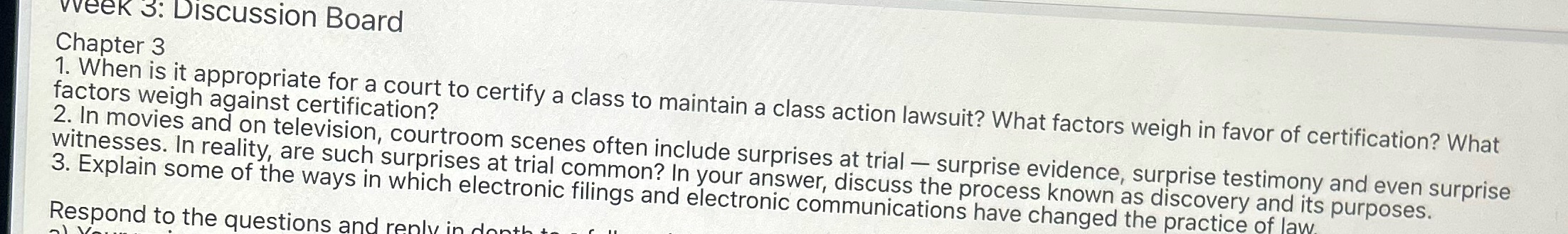 3: Discussion Board Chapter 3 1. When is it appropriate for a