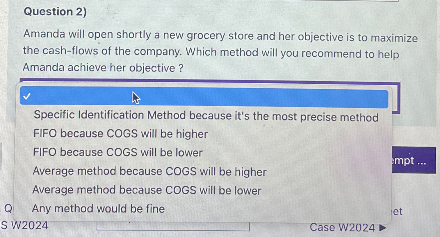 Question 2) Amanda will open shortly a new grocery store and her