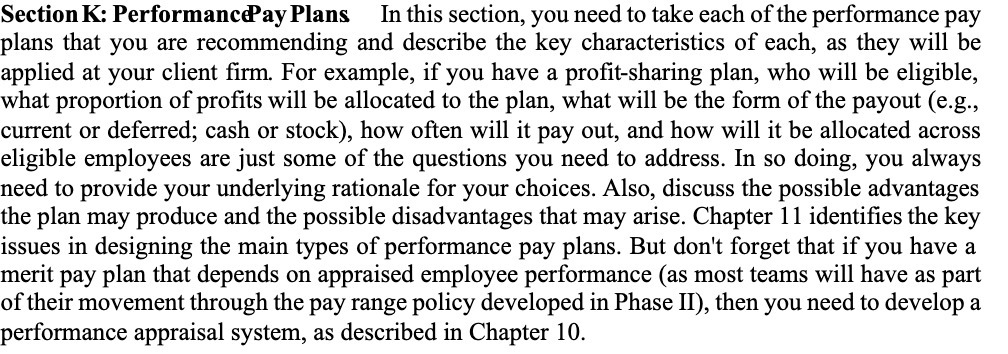 Section K: Performance Pay Plans In this section, you need to take