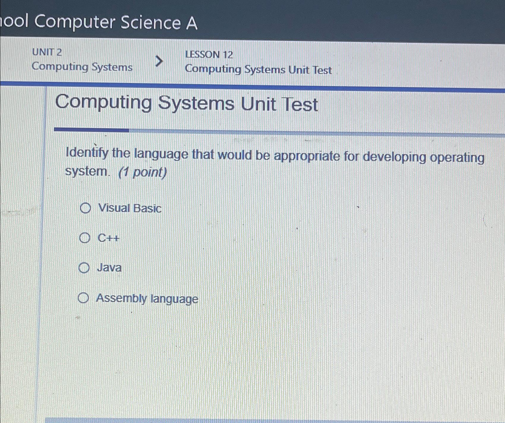 ool Computer Science A UNIT 2 LESSON 12 > Computing Systems Computing