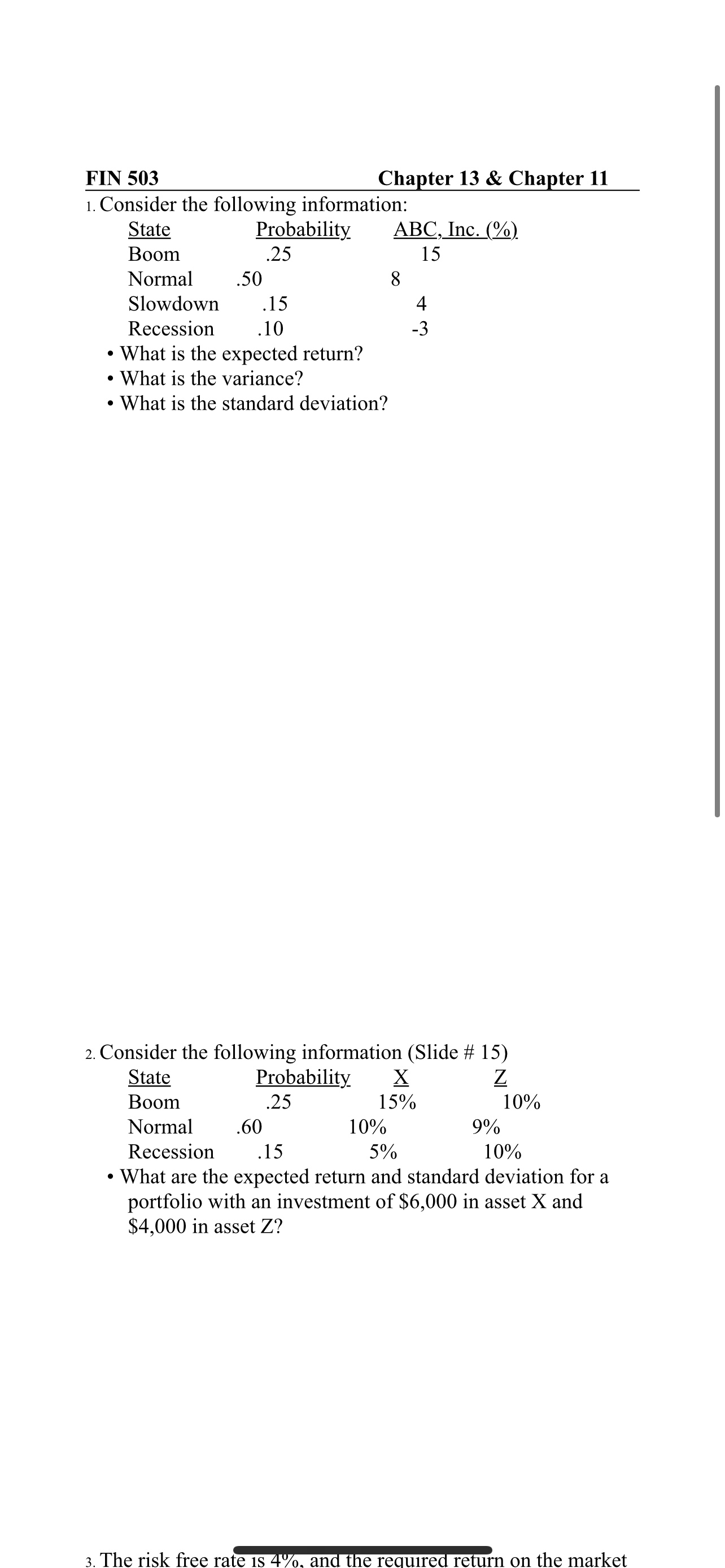 FIN 503 1. Consider the following information: Chapter 13 & Chapter 11