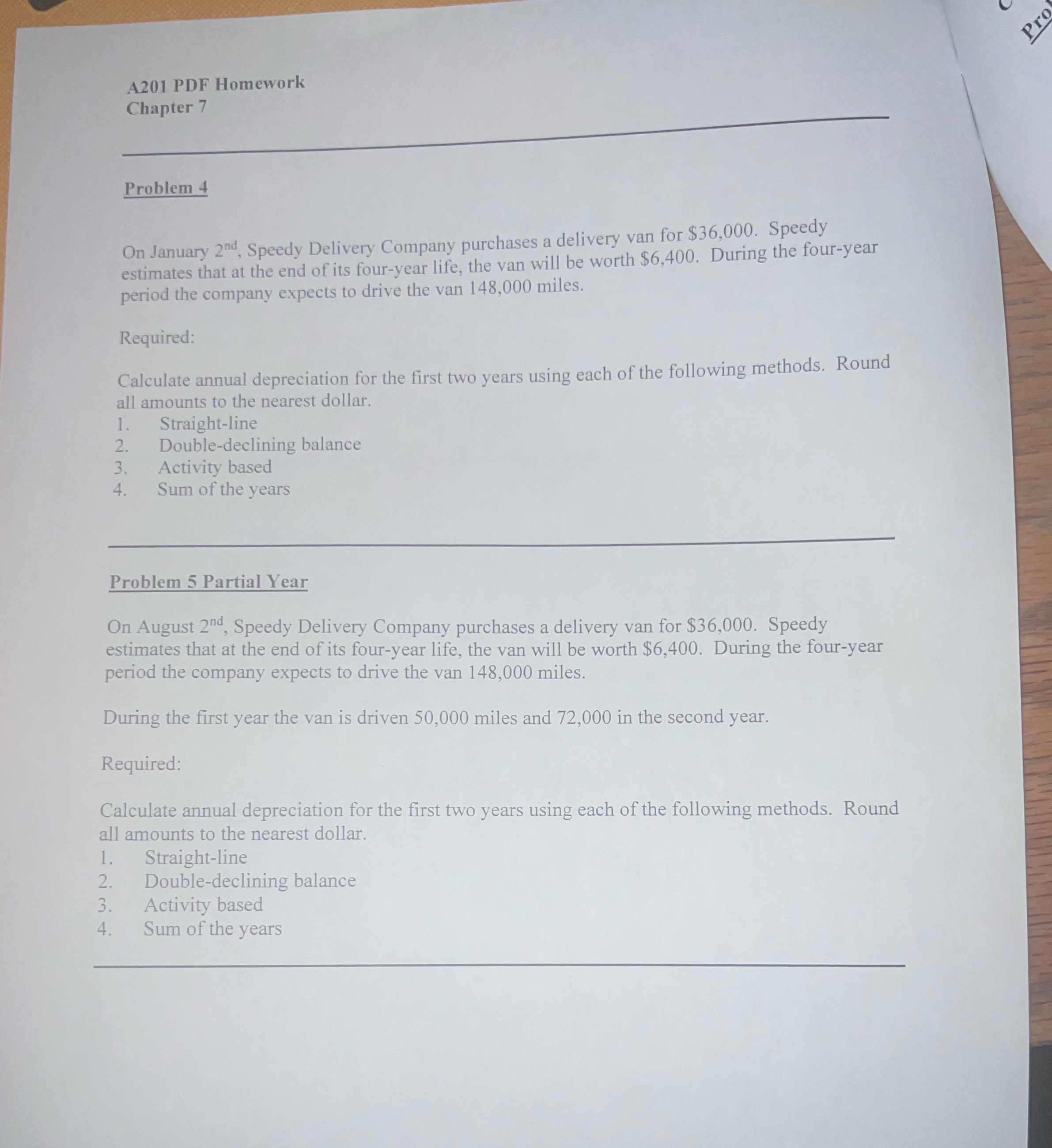 A201 PDF Homework Chapter 7 Problem 4 On January 2nd, Speedy Delivery