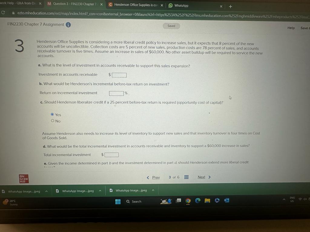 C Henderson Office Supplies is com x WhatsApp + ezto.mheducation.com/ext/map/index.html?_con=con&external_browser=0&launchUrl=https%253A%252F%252Flms.mheducation.com%252Fmghmiddleware%252Fmheproducts%252Flms FIN2230 Chapter