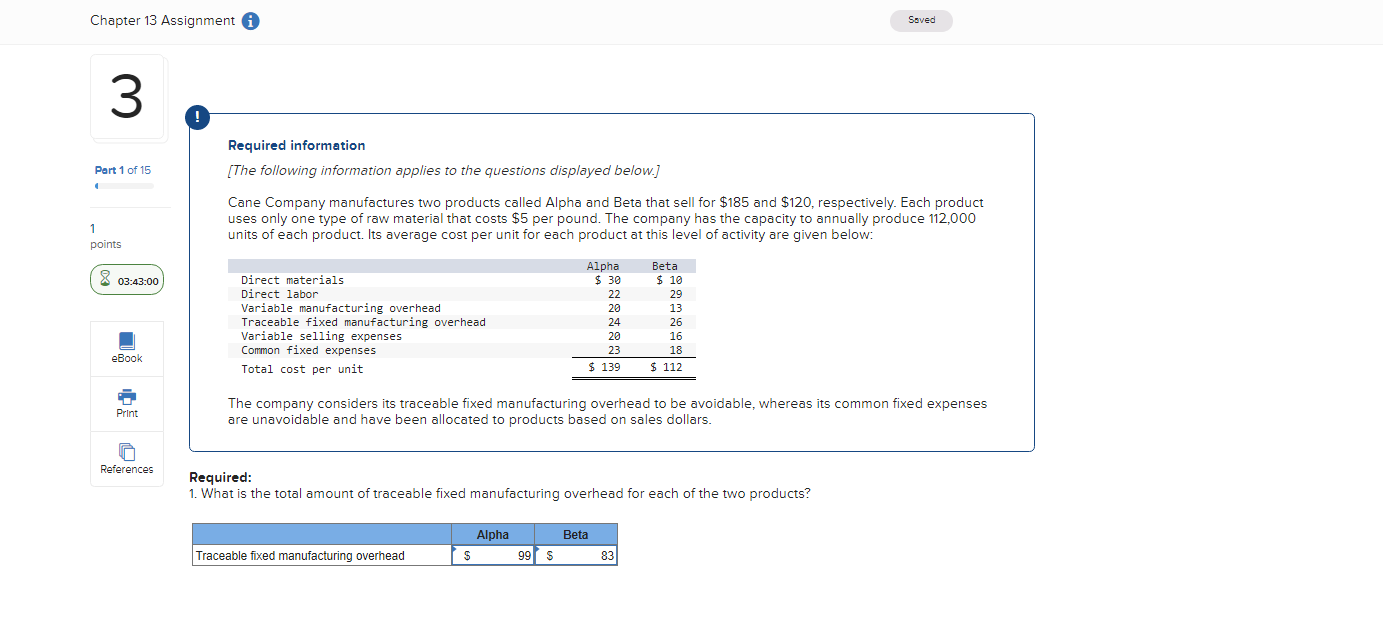 Chapter 13 Assignment 3 Part 1 of 15 1 points Saved Required