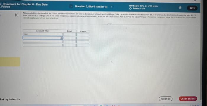 st Homework for Chapter 6 - Due Date Februa Question 5, E6A-5