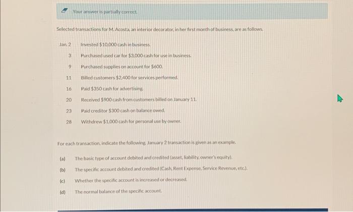 Your answer is partially correct. Selected transactions for M. Acosta, an interior