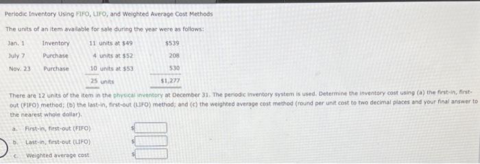[Solved] Periodic Inventory Using FIFO, LIFO, and | SolutionInn