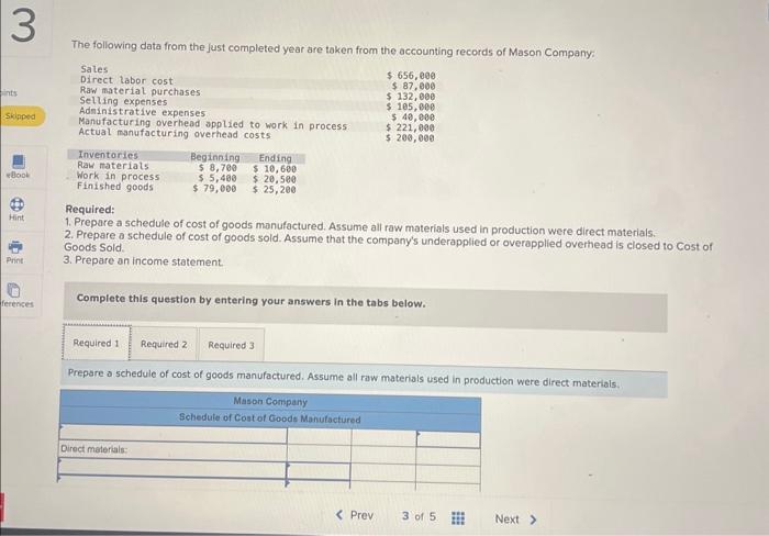 3 ints Skipped The following data from the just completed year are