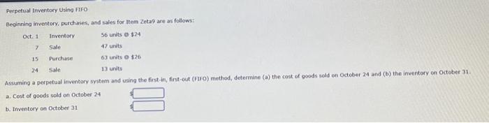 Perpetual Inventory Using FIFO Beginning inventory, purchases, and sales for Item Zeta9