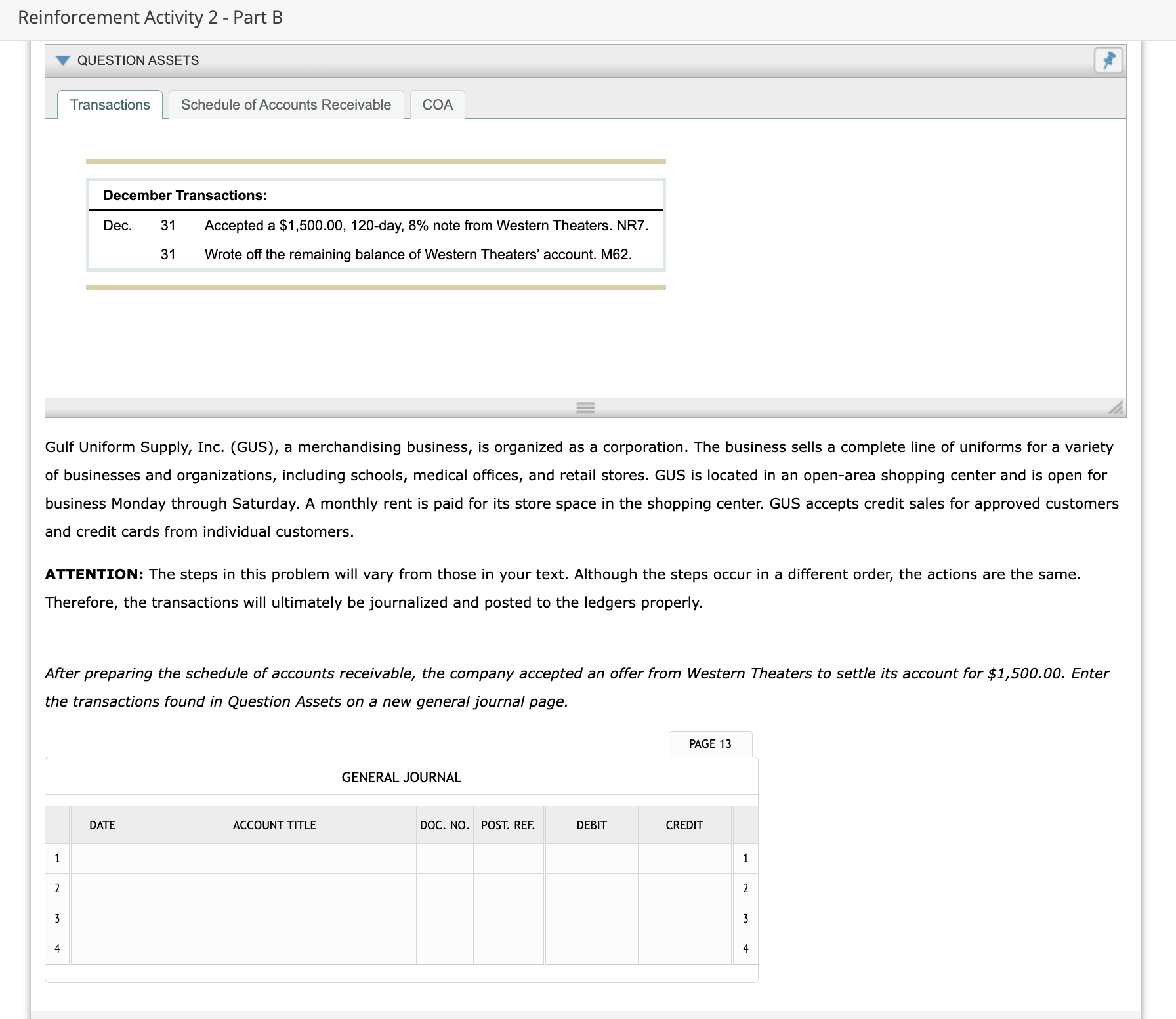 Reinforcement Activity 2 - Part B QUESTION ASSETS Transactions Schedule of Accounts