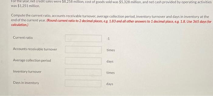 Suppose selected financial statement data (in millions) for 2017 are presented below.