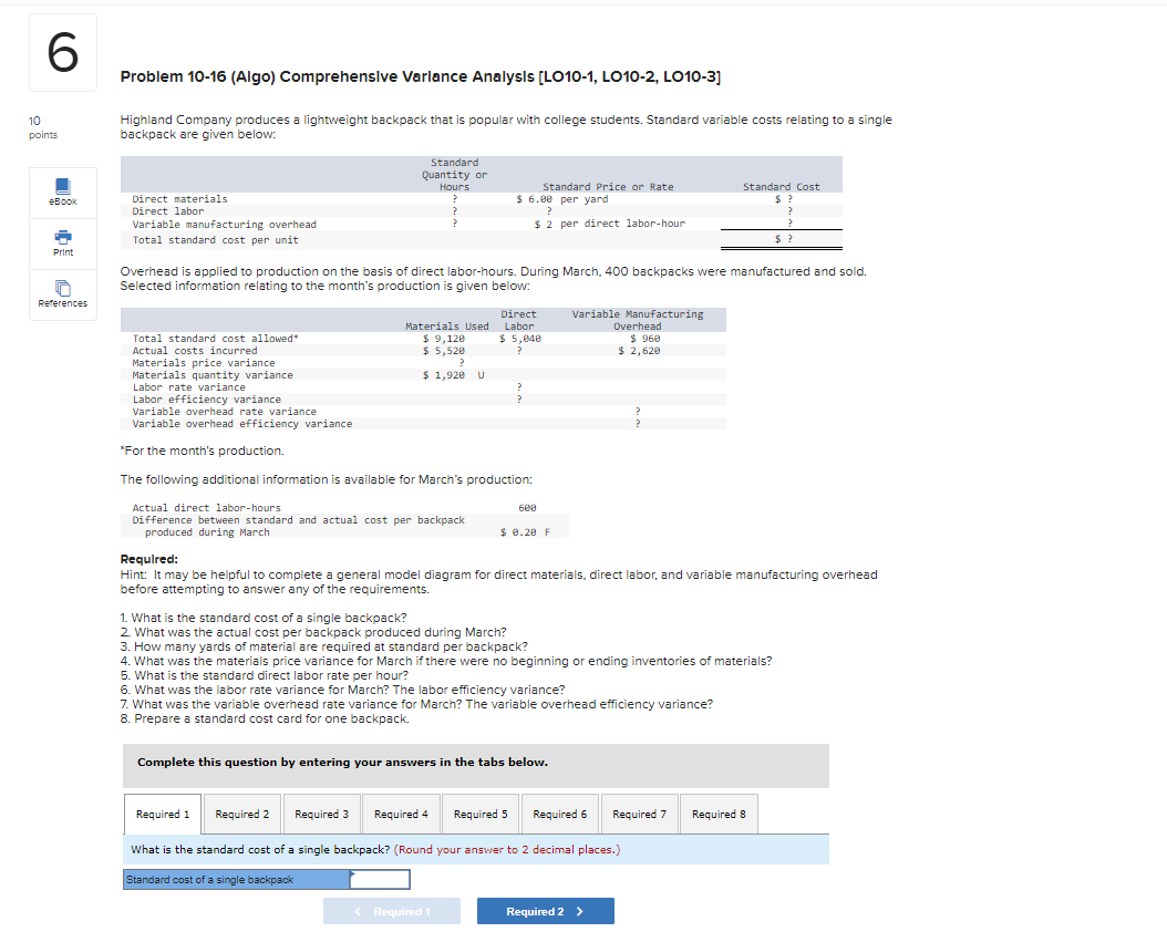 6 10 points Problem 10-16 (Algo) Comprehensive Variance Analysis [LO10-1, LO10-2, LO10-3]