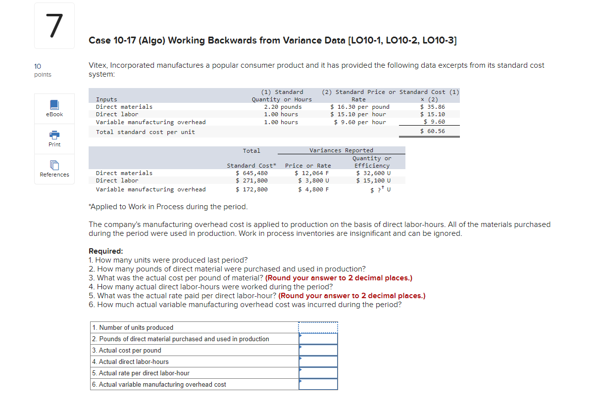 7 Case 10-17 (Algo) Working Backwards from Variance Data [LO10-1, LO10-2, LO10-3]