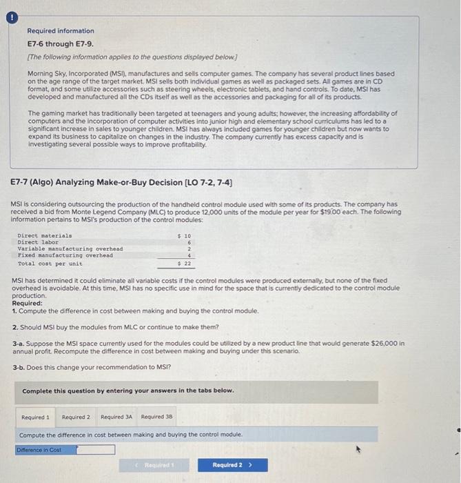 Required information E7-6 through E7-9. [The following information applies to the questions