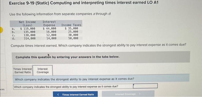 the following information from separate companies a through d a. b. Net