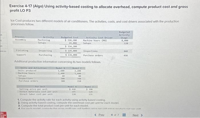 Exercise 4-17 (Algo) Using activity-based costing to allocate overhead, compute product cost
