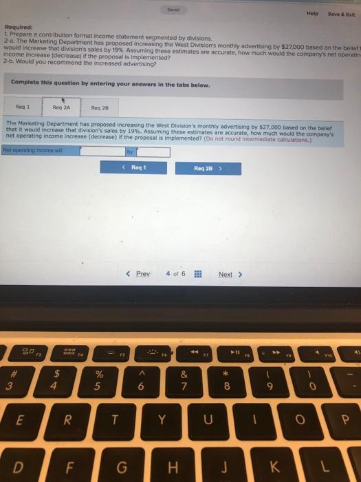 its most recent monthly contribution format income statement: Sales Variable expenses Contribution