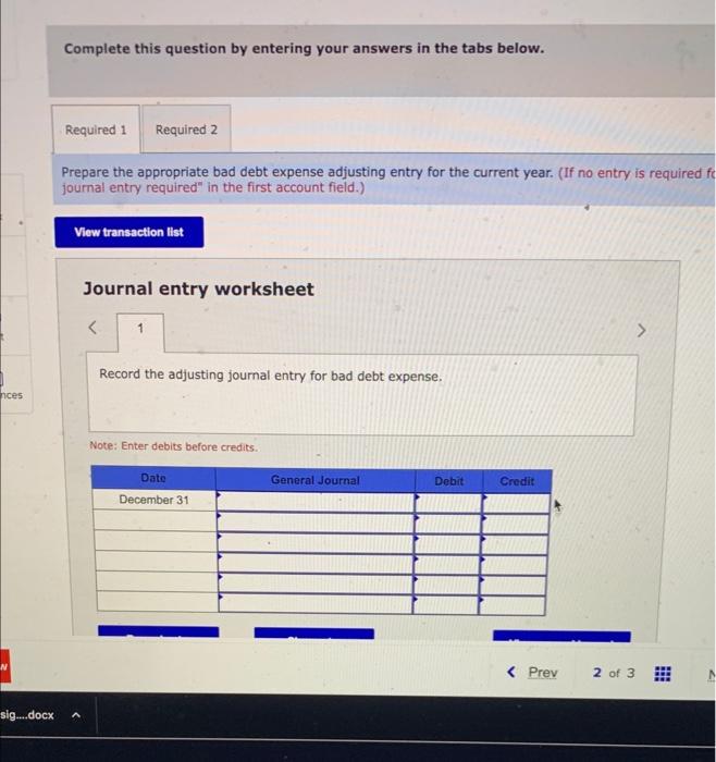 Debt Estimate Using Aging Analysis LO6-2 Casilda Company uses the aging method