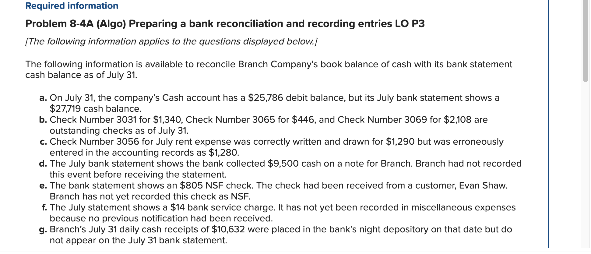 Required information Problem 8-4A (Algo) Preparing a bank reconciliation and recording entries