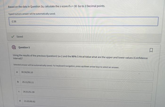 Based on the data in Question 2a, calculate the z-score if x=30