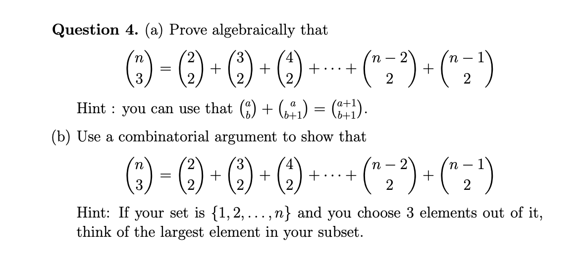 Question 4. (a) Prove algebraically that 3 n 2 - (C) -