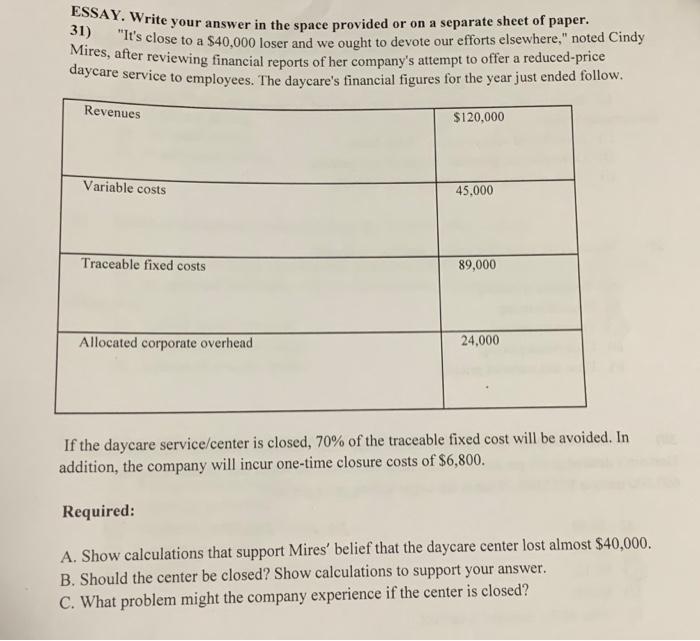 31) ESSAY. Write your answer in the space provided or on a