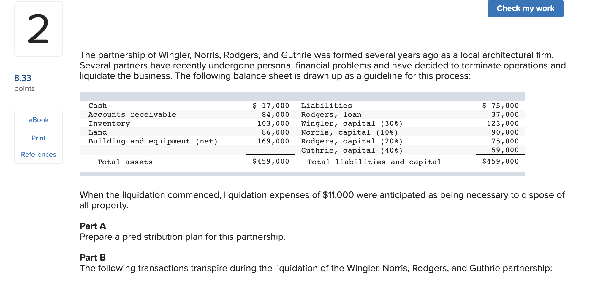 2 8.33 points eBook Print References Check my work The partnership of