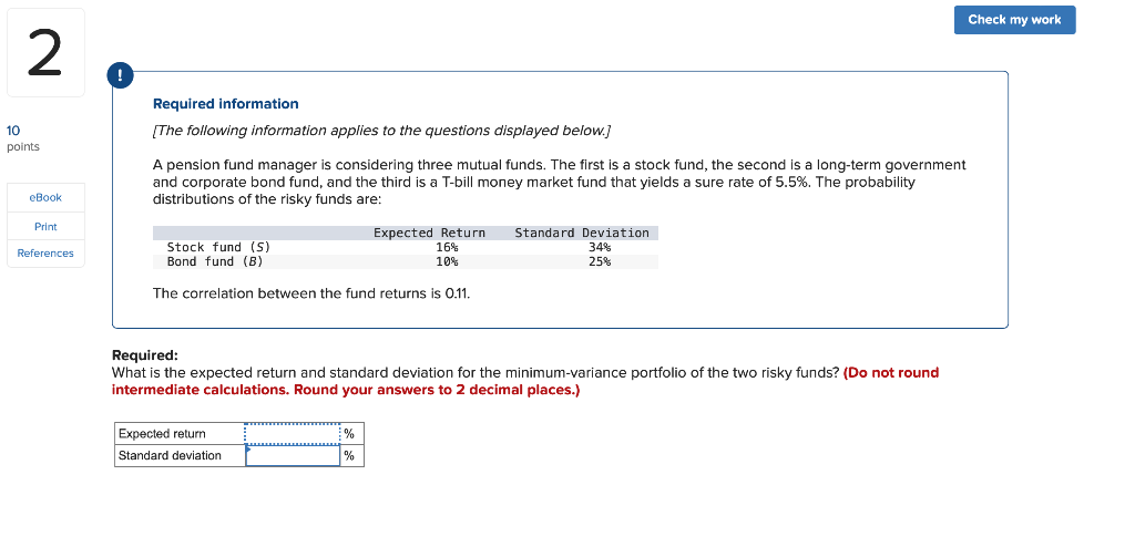 2 ! 10 points eBook Print References Required information [The following information