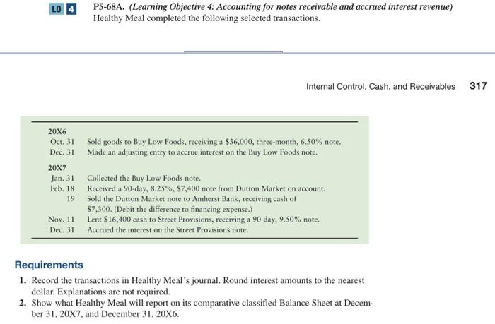 LO 4 P5-68A. (Learning Objective 4: Accounting for notes receivable and accrued