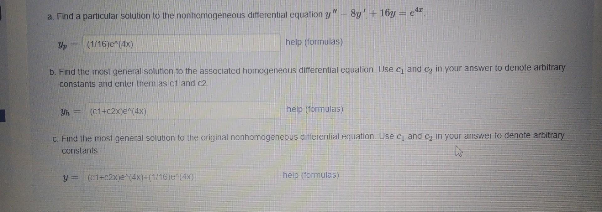 solution to the nonhomogeneous differential equation y" - 8y' + 16y= ex