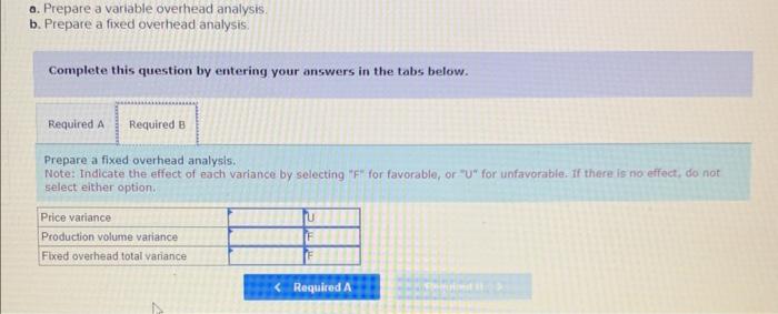 on the basis of direct labor-hours. Flexible budget for variable overhead based