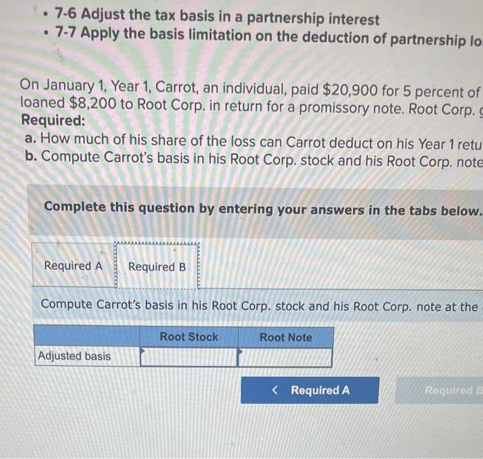 tax basis in a partnership interest .7-7 Apply the basis limitation on