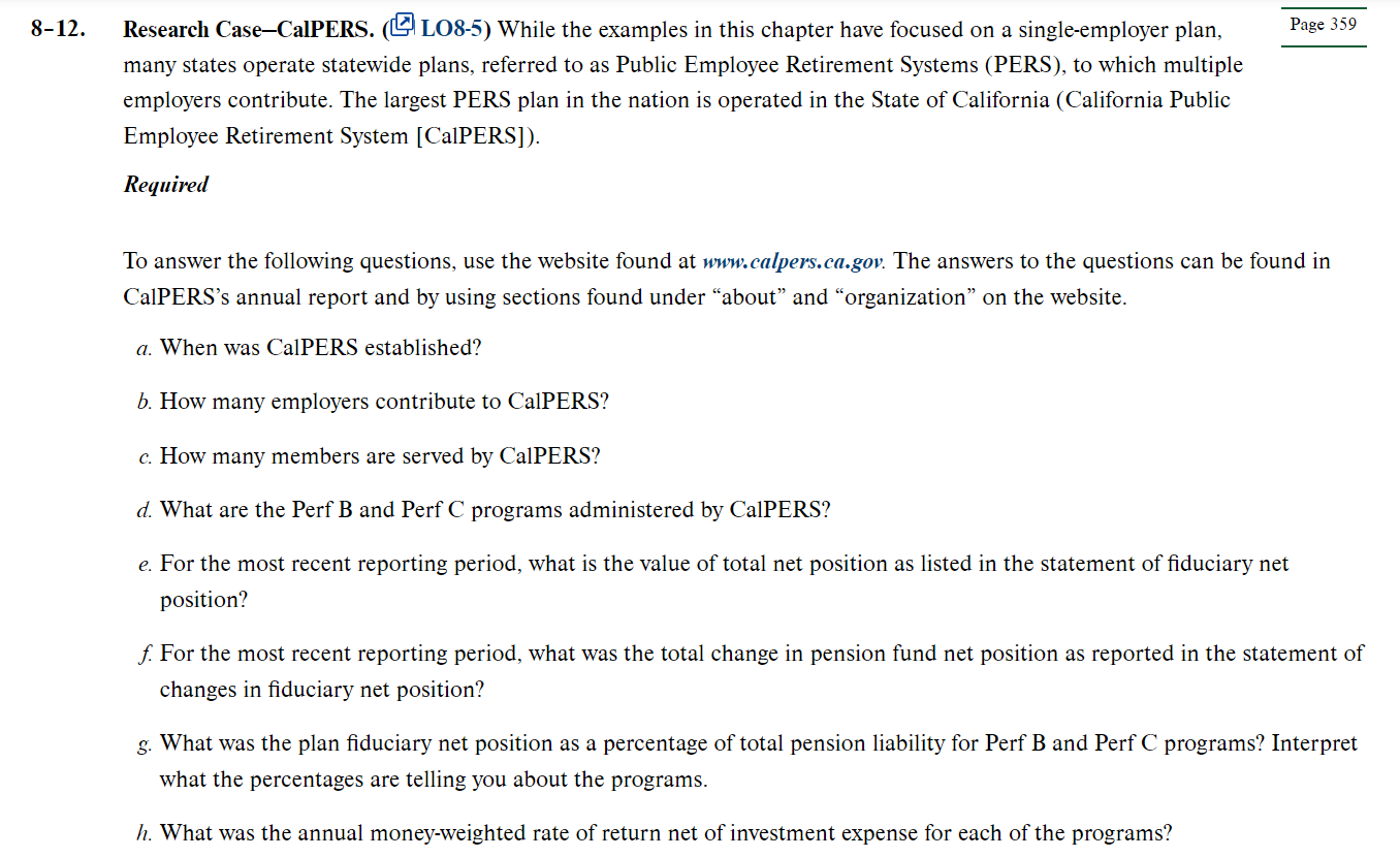 8-12. Research Case-CalPERS. (LO8-5) While the examples in this chapter have focused