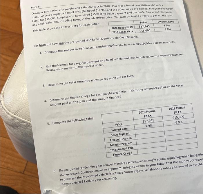 Part 2: Consider two options for purchasing a Honda Fit LX in