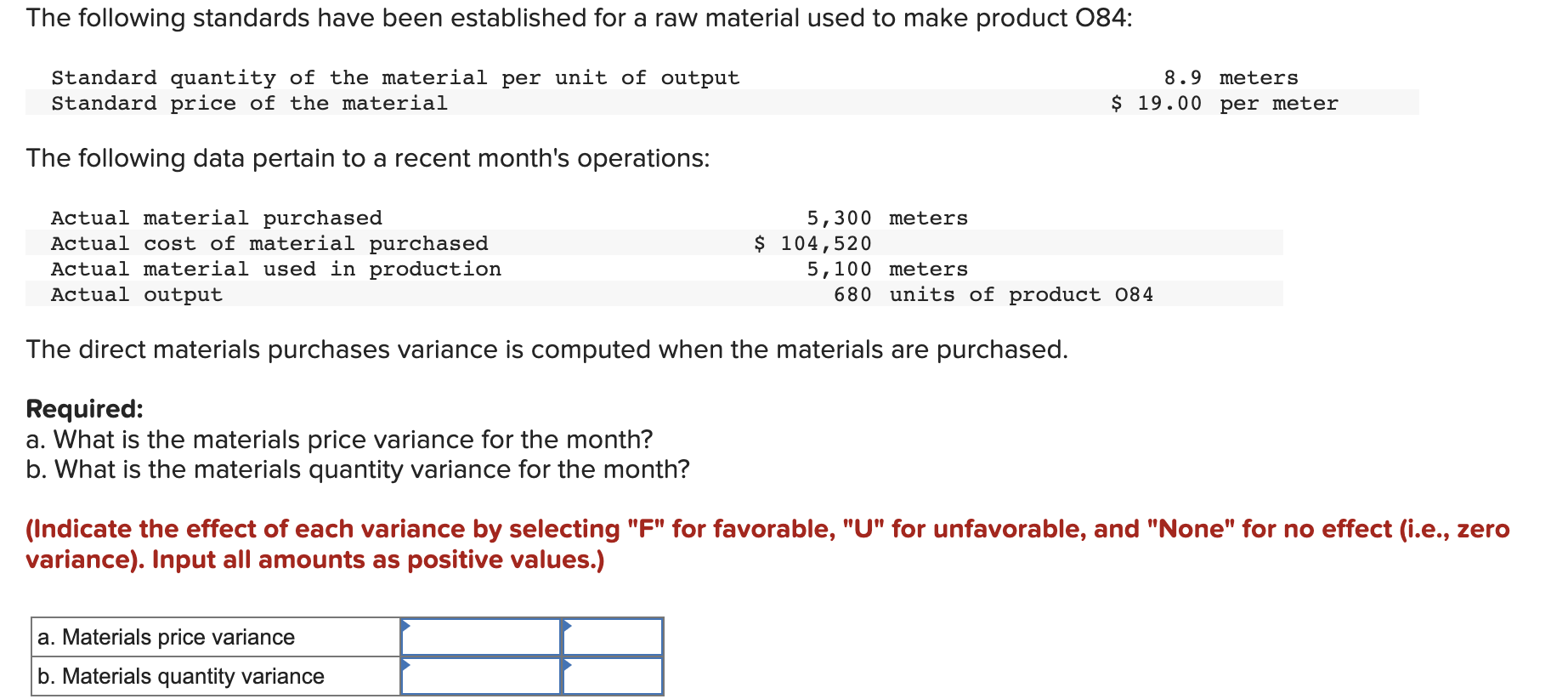 The following standards have been established for a raw material used to