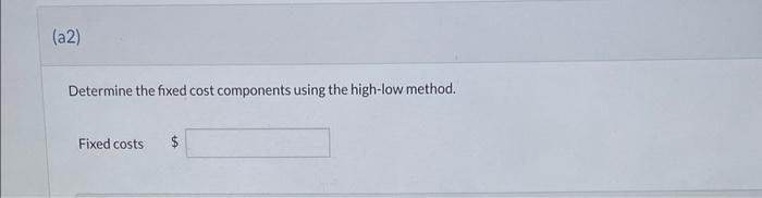 in analyzing the cost behavior of maintenance costs. Month Total Maintenance Costs