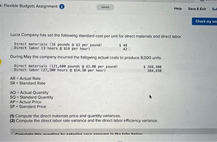 k: Flexible Budgets Assignment Saved Help Save & Exit Su Lucia Company