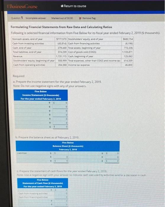 E Business Course #Return to course Question 1 Incomplete answer Marked out